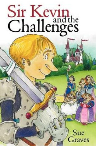 Cover of Sir Kevin and the Challenges