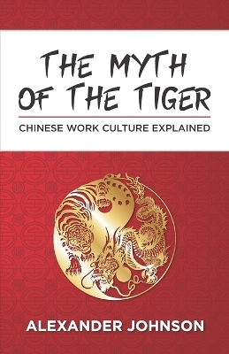 Book cover for The Myth of the Tiger