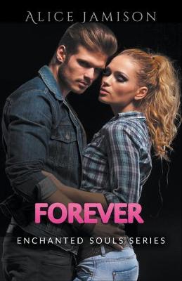 Book cover for Enchanted Souls Series Forever Book 5