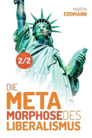 Cover of Die Metamorphose des Liberalismus