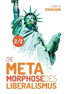 Cover of Die Metamorphose des Liberalismus