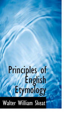 Book cover for Principles of English Etymology