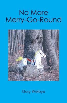 Book cover for No More Merry-Go-Round