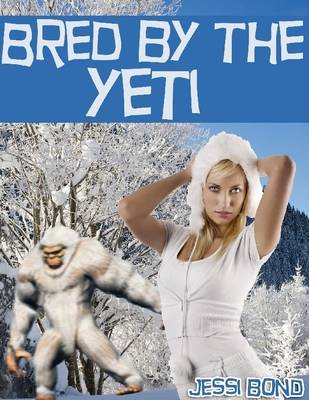 Book cover for Bred by the Yeti