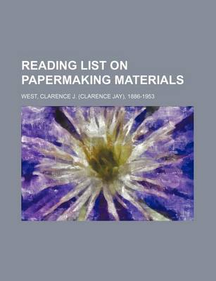 Book cover for Reading List on Papermaking Materials