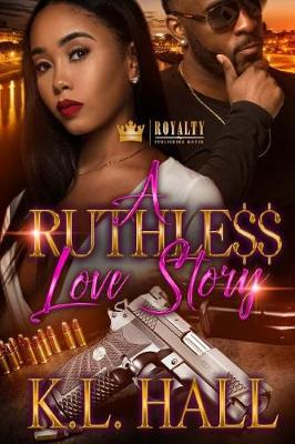 Cover of A Ruthless Love Story
