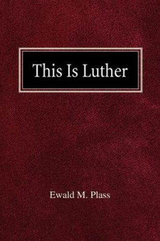 Cover of This is Luther