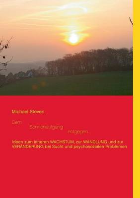 Book cover for Dem Sonnenaufgang entgegen...