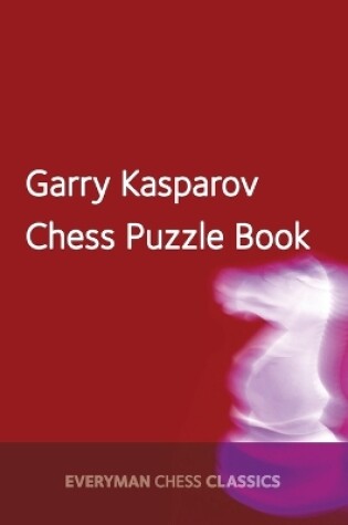 Cover of Garry Kasparov's Chess Puzzle Book