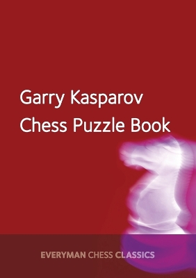 Book cover for Garry Kasparov's Chess Puzzle Book