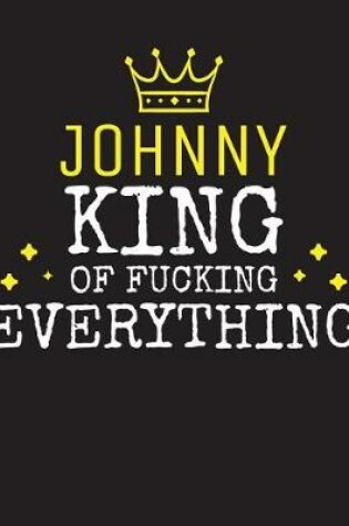 Cover of JOHNNY - King Of Fucking Everything