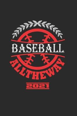 Book cover for Baseball Alltheway 2021
