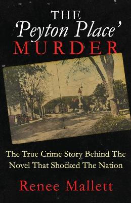 Book cover for The 'Peyton Place' Murder