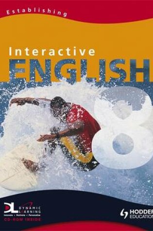 Cover of Interactive English Year 8 Establishing Pupil's Book