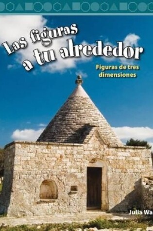 Cover of Las figuras a tu alrededor (Shapes Around You) (Spanish Version)