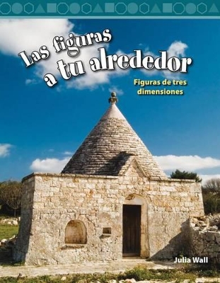 Book cover for Las figuras a tu alrededor (Shapes Around You) (Spanish Version)