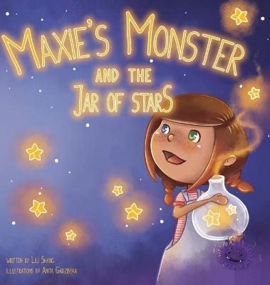 Book cover for Maxies Monster and the Jar of Stars
