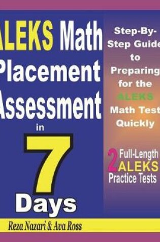 Cover of Aleks Math Placement Assessment in 7 Days