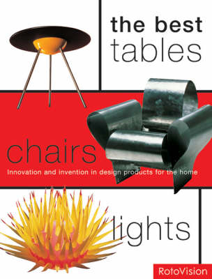 Book cover for The Best Tables, Chairs, Lights