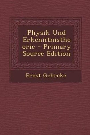 Cover of Physik Und Erkenntnistheorie