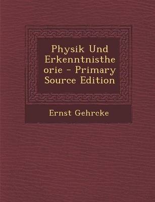 Book cover for Physik Und Erkenntnistheorie