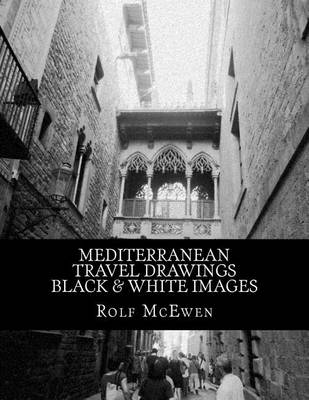 Book cover for Mediterranean Travel Drawings -- Black & White Images