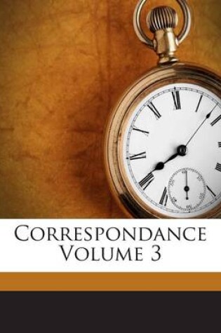 Cover of Correspondance Volume 3