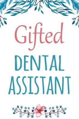 Book cover for Gifted Dental Assistant