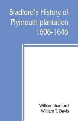 Book cover for Bradford's history of Plymouth plantation, 1606-1646