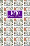 Book cover for Keto Planner 120 Days