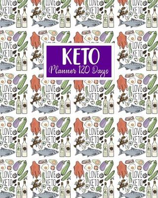 Cover of Keto Planner 120 Days