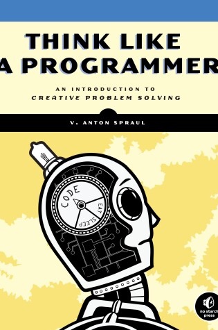 Cover of Think Like a Programmer