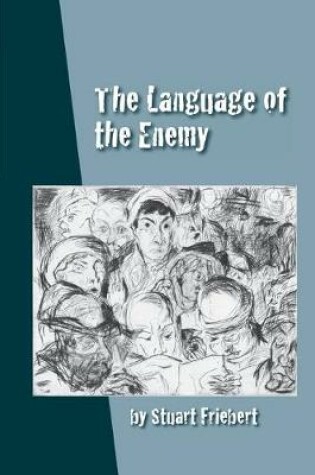 Cover of The Language of the Enemy