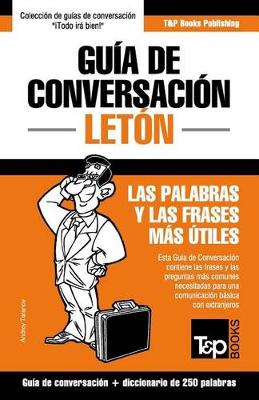 Book cover for Guia de Conversacion Espanol-Leton y mini diccionario de 250 palabras