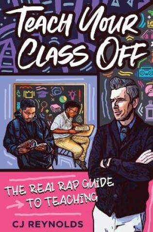 Cover of Teach Your Class Off