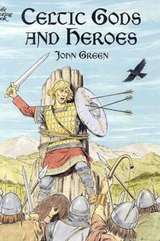 Cover of Celtic Gods and Heroes