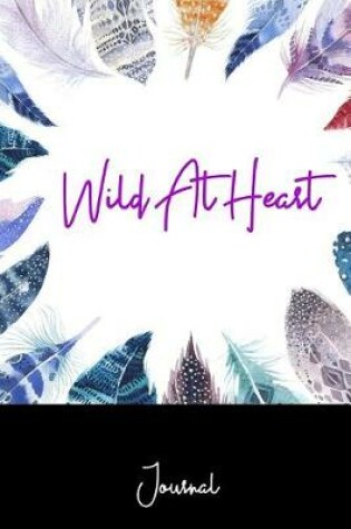 Cover of Wild at Heart Journal