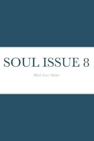 Cover of Soul Issue 8