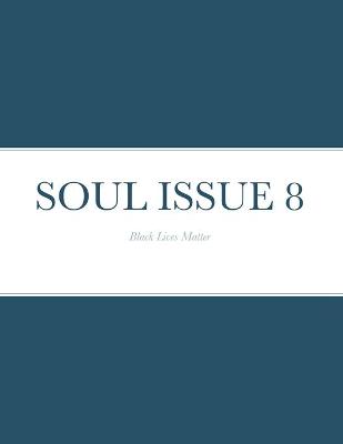 Cover of Soul Issue 8