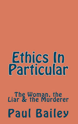 Book cover for Ethics In Particular