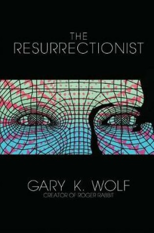 Cover of The Resurrectionist