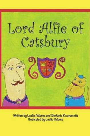 Cover of Lord Alfie of Catsbury