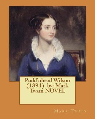 Book cover for Pudd'nhead Wilson (1894) by