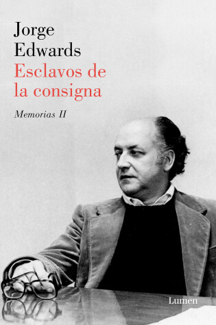 Cover of Esclavos de la consigna / Slaves to the Slogan