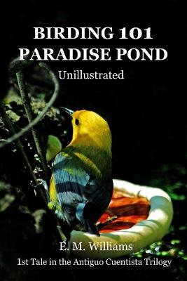 Cover of Birding 101 Paradise Pond