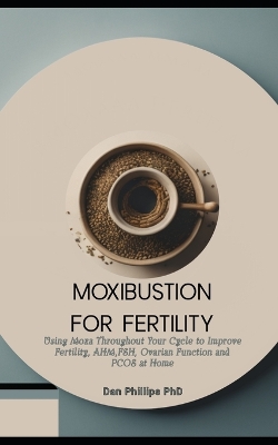 Book cover for Moxibustion for Fertility