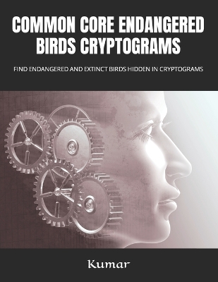 Book cover for Common Core Endangered Birdsearch Cryptograms Puzzles