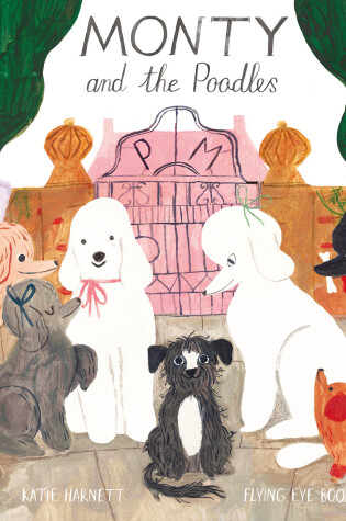 Cover of Monty and the Poodles