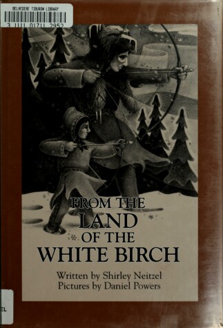 Book cover for From the Land of the White Birch