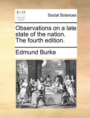 Book cover for Observations on a Late State of the Nation. the Fourth Edition.